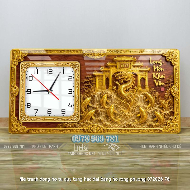 file tranh dong ho tu quy tung hac dai bang ho rong phuong 072026 76