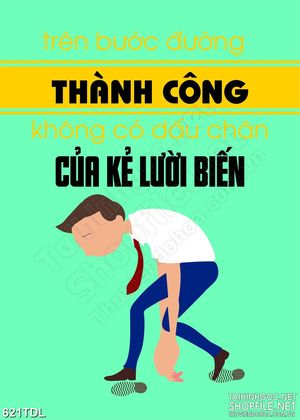Tranh động lực thành công không dành cho sự lười biếng