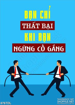 Tranh in treo tường động lực không ngừng cố gắng