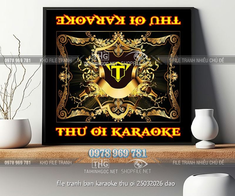 file tranh ban karaoke thu oi 25032026 dao
