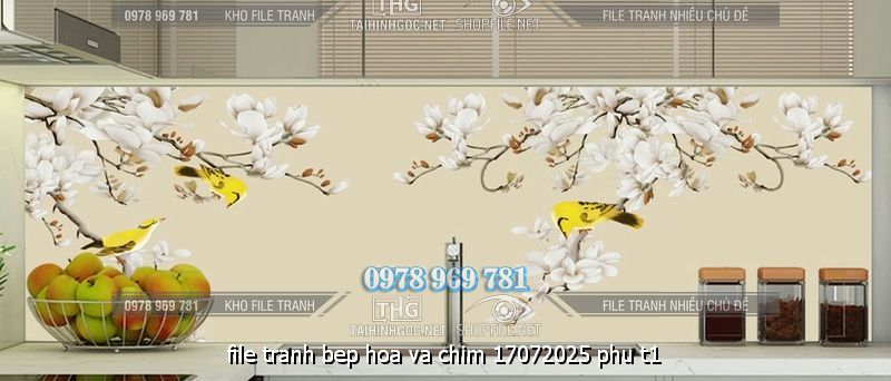 file tranh bep hoa va chim 17072025 phu t1
