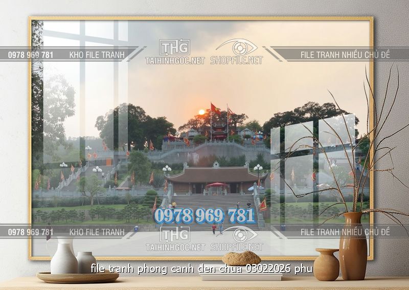 file tranh phong canh den chua 03022026 phu