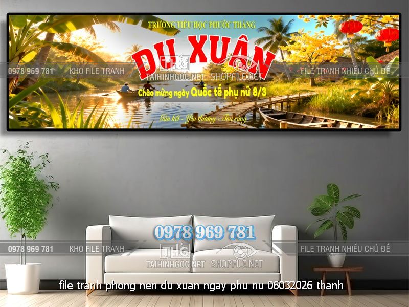 file tranh phong nen du xuan ngay phu nu 06032026 thanh