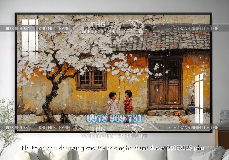 file tranh son dau vung cao tay bac nghe thuat decor 21032026 phu