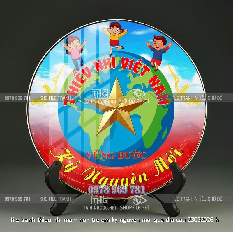 file tranh thieu nhi mam non tre em ky nguyen moi qua dia cau 23032026 h