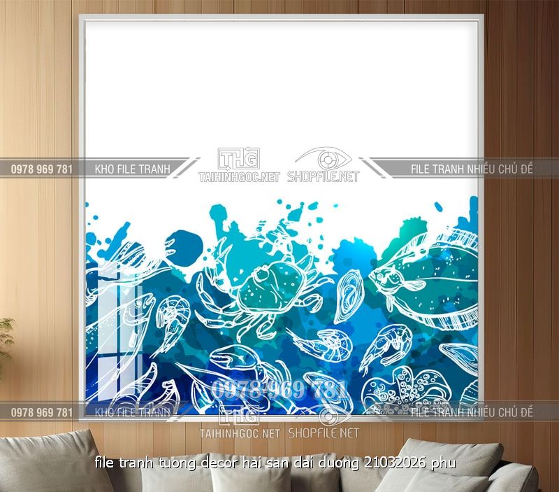file tranh tuong decor hai san dai duong 21032026 phu