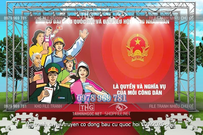 file tranh tuyen truyen co dong bau cu quoc hoi 10022026 phu